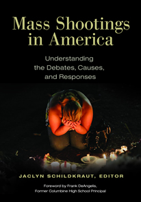 Mass Shootings in America: Understanding the Debates, Causes, and Responses